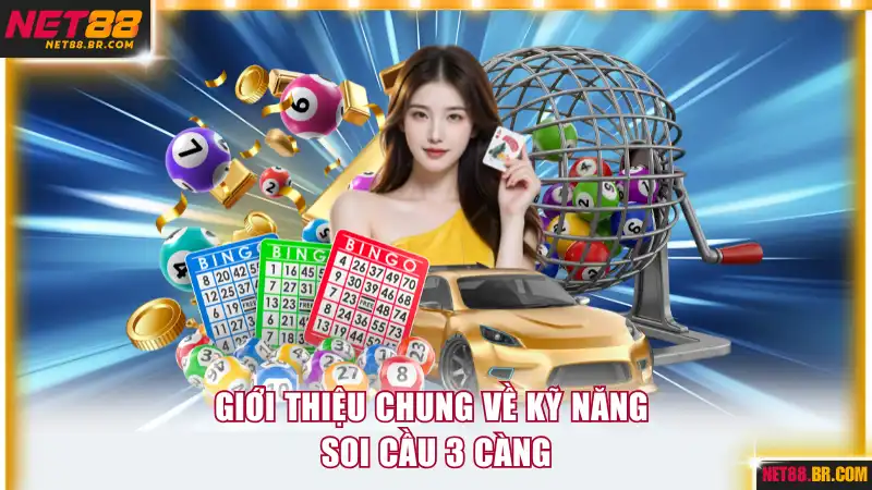 Giới thiệu chung về kỹ năng soi cầu 3 càng