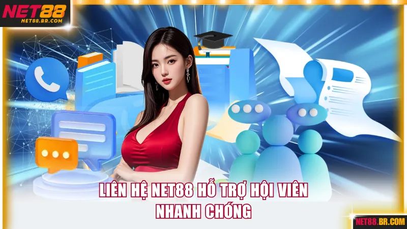 Liên hệ NET88 hỗ trợ hội viên nhanh chóng