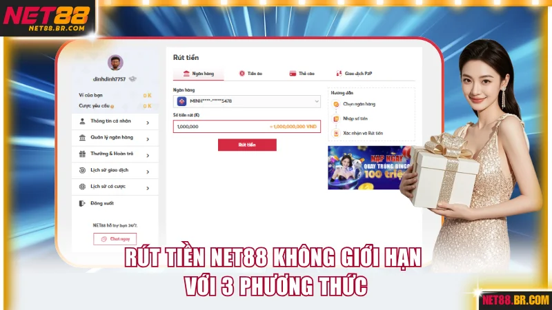 Rút tiền NET88 không giới hạn với 3 phương thức